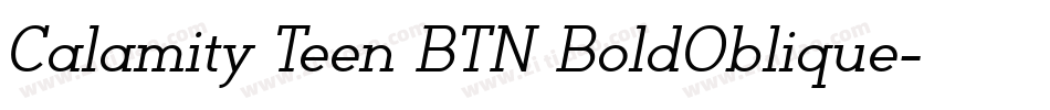 Calamity Teen BTN BoldOblique字体转换
